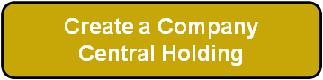 Create a Corporate Central Holding - Take Advantage of Physical Bullion Investing