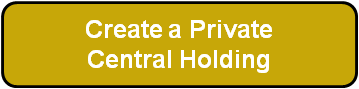 Create a Private Holding - Get Out of the Banking System